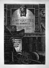 Картина "title page bears the inscription: &quot;antiquites de pompeia, tome second,&quot; a shot of the egyptian style; down musical instruments" художника "пиранези джованни баттиста"