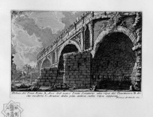 Репродукция картины "the roman antiquities, t. 1, plate xx. ponte rotto." художника "пиранези джованни баттиста"