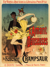 Репродукция картины "l&#39;amant des danseuses, roman moderniste par f&#233;licien champsaur" художника "шере жюль"